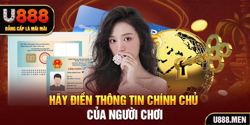 Hãy điền thông tin chính chủ của người chơi