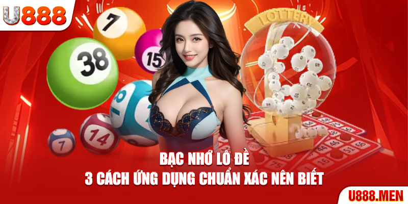 Bạc nhớ lô đề
